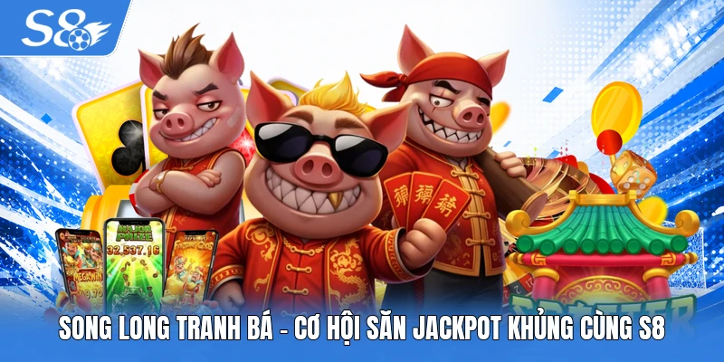 Song Long Tranh Bá